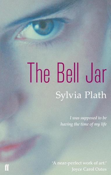 Book cover of The Bell Jar by Sylvia Plath