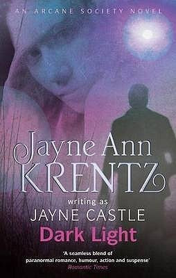 Book cover of Dark Light by Jayne Ann Krentz