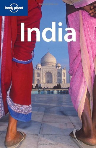 Book cover of Lonely Planet: India by Sarina Singh, Joe Bindloss, Rafael Wlodarski, Amy Karafin, Lindsay Brown, Mark Elliot, Simon Richmond, Virginia Jealous, Tom Spurling, Lonely Planet, Paul   Harding