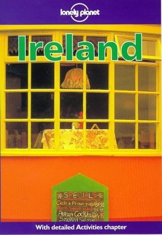 Book cover of Lonely Planet Ireland by Tom Smallman, Steve Fallon