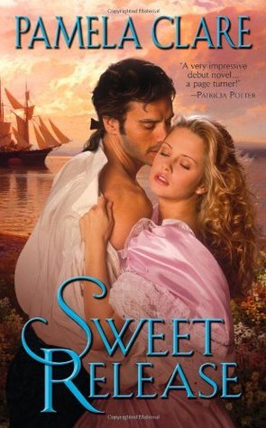 Book cover of Sweet Release by Pamela Clare