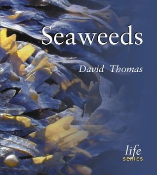 Book cover of Seaweeds by David N.  Thomas