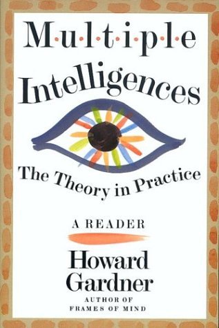 Book cover of Multiple Intelligences: The Theory in Practice by Howard Gardner