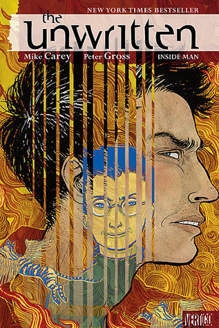 Book cover of The Unwritten, Vol. 2: Inside Man by Mike Carey (Writer), Peter Gross (Illus.)