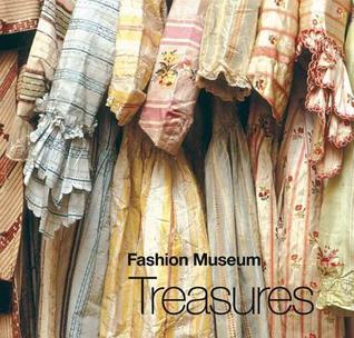 Book cover of Fashion Museum: Treasures by Rosemary Harden
