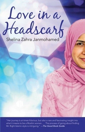 Book cover of Love In A Headscarf by Shelina Zahra Janmohamed