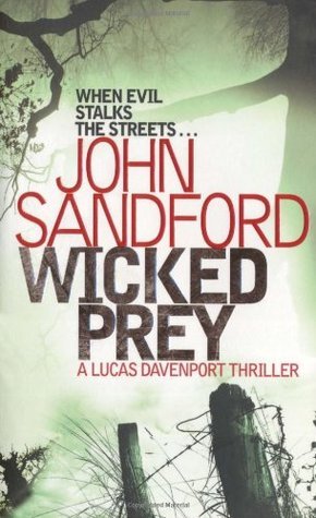 Book cover of Wicked Prey by John Sandford