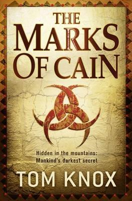 Book cover of The Marks Of Cain by Tom Knox