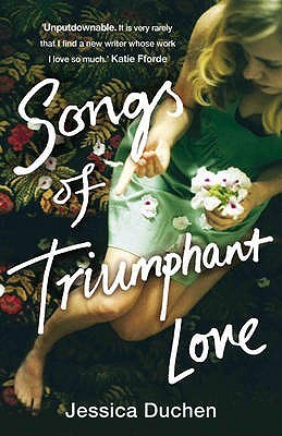 Book cover of Songs Of Triumphant Love by Jessica Duchen