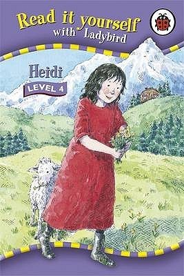 Book cover of Read It Yourself: Heidi - Level 4 by Ladybird Books