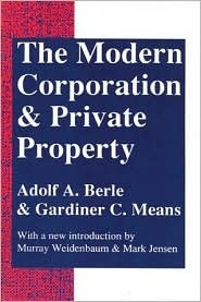 Book cover of The Modern Corporation And Private Property by Adolf Augustus Berle, Gardiner C. Means