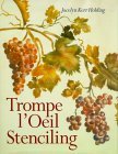 Book cover of Trompe L'oeil Stenciling by Jocelyn Holding