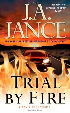 Book cover of Trial By Fire by J.A. Jance