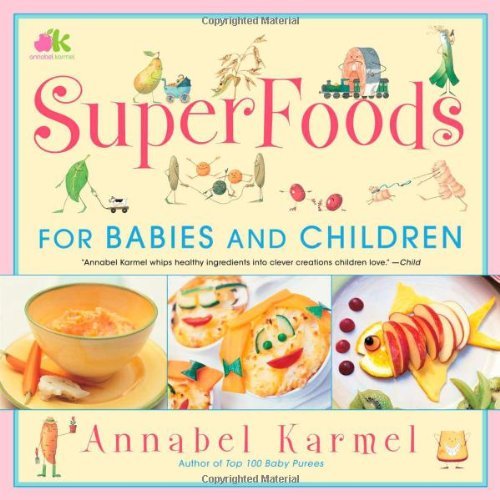 Book cover of SuperFoods by Annabel Karmel