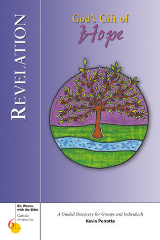 Book cover of Revelation: God's Gift of Hope by Kevin Perrotta