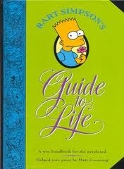Book cover of Bart Simpson's Guide To Life: A Wee Handbook For The Perplexed by Matt Groening