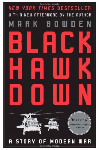 Book cover of Black Hawk Down: A Story of Modern War by Mark Bowden