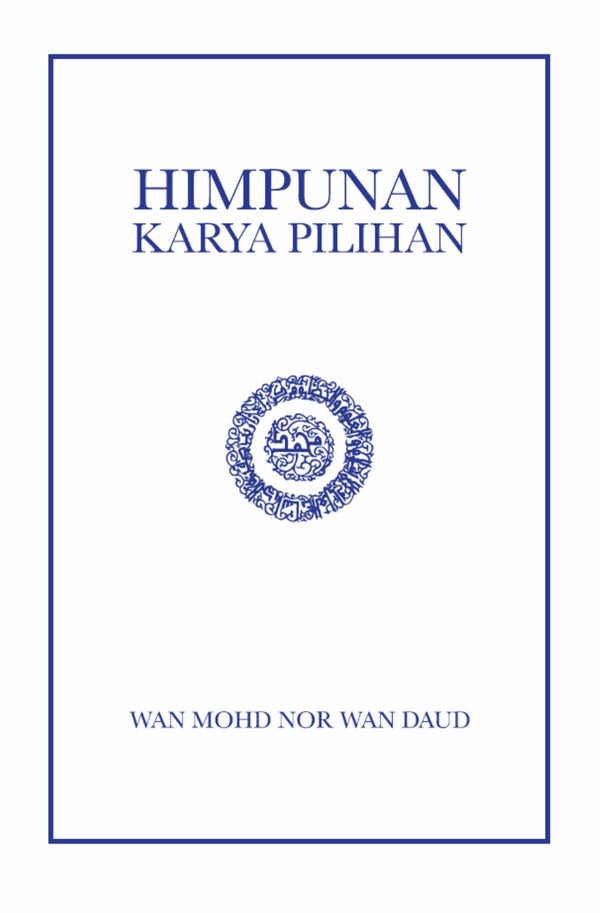 Book cover of Himpunan Karya Pilihan by Wan Mohd Nor Wan Daud