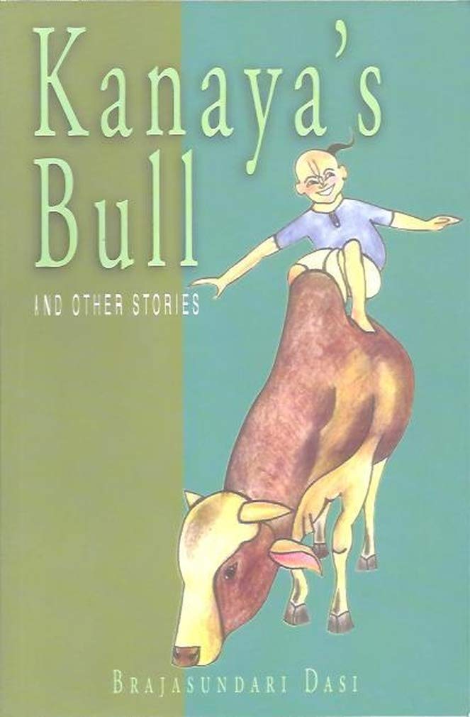 Book cover of Kanaya's Bull And Other Stories by Brajasundari Devi Dasi