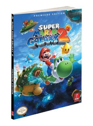 Book cover of Super Mario Galaxy 2: Prima Official Game Guide by Prima Publishing, Catherine Browne