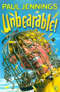 Book cover of Unbearable! by Paul Jennings