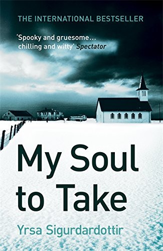 Book cover of My Soul To Take by Yrsa Sigurdardottir