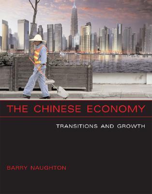 Book cover of The Chinese Economy: Transitions And Growth by Barry J. Naughton