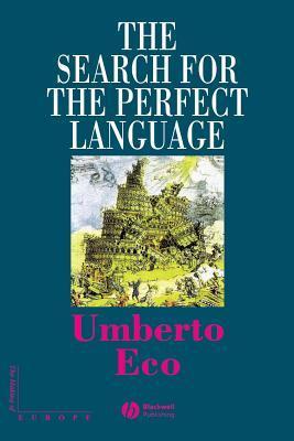 Book cover of The Search For A Perfect Language by Umberto Eco
