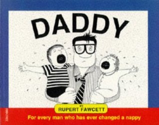Book cover of Daddy by Rupert Fawcett