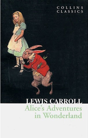 Book cover of Alices Adventures in Wonderland by Lewis Carroll