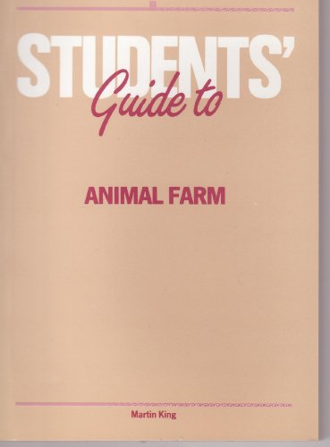 Book cover of Student's Guide To "Animal Farm" by Martin King