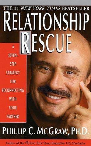 Book cover of Relationship Rescue: A Seven-Step Strategy for Reconnecting with Your Partner by Phillip C. McGraw