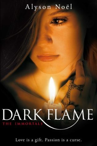 Book cover of Dark Flame by Alyson Noel