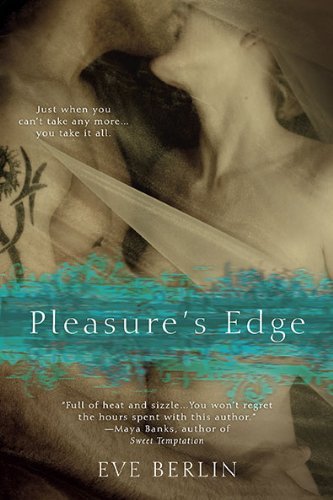 Book cover of Pleasure's Edge by Eve Berlin