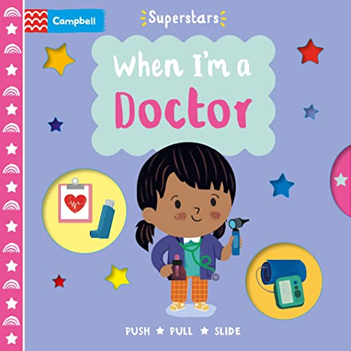 Book cover of When I'm a Doctor by Campbell Books