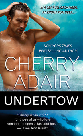 Book cover of Undertow by Cherry Adair