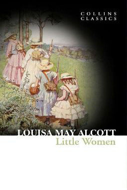 Book cover of Little Women by Louisa May Alcott