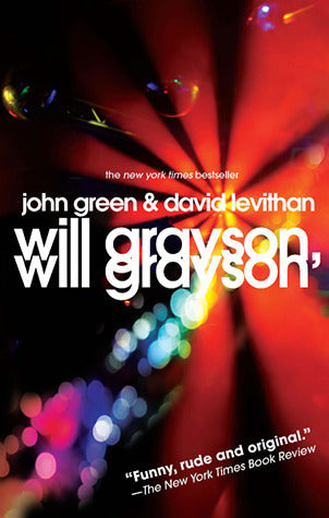 Book cover of Will Grayson, Will Grayson by John Green, David Levithan