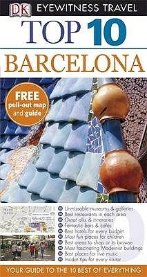 Book cover of Top 10 Barcelona by Annelise Sorensen e Ryan Chandler