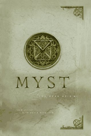 Book cover of Myst: The Book Of D'Ni by Rand Miller, David Wingrove