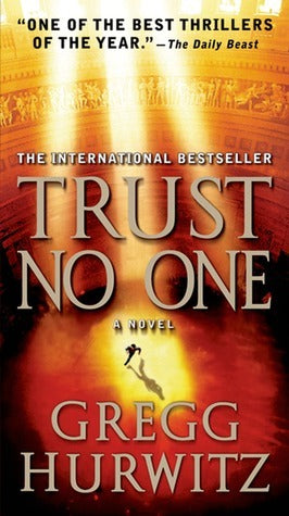 Book cover of Trust No One: A Thriller by Gregg Hurwitz