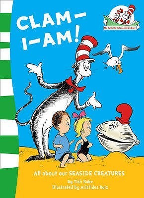 Book cover of Clam-I-Am! by Tish Rabe