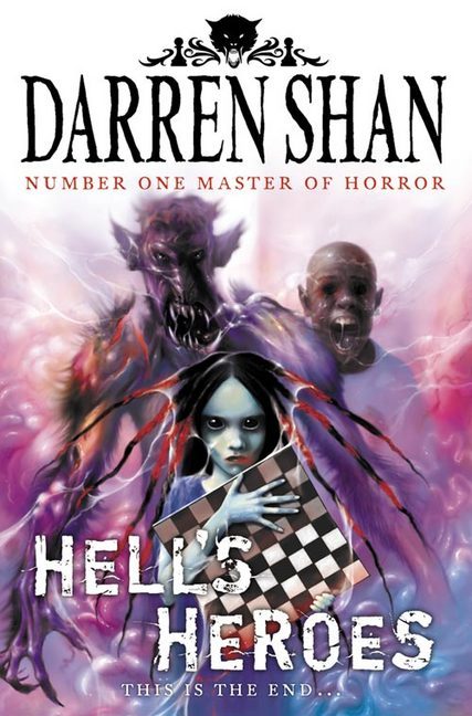 Book cover of Demonata 10 Hells Heroes by Darren Shan