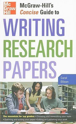 Book cover of McGraw-Hill's Concise Guide To Writing Research Papers by Carol Ellison