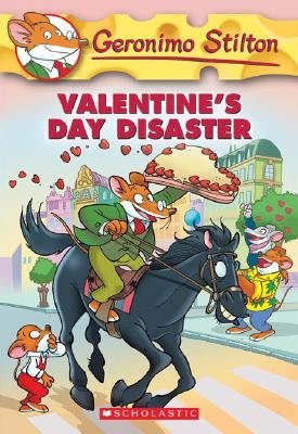 Book cover of Valentine's Day Disaster by Geronimo Stilton