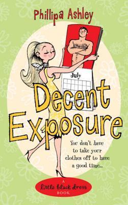 Book cover of Decent Exposure by Phillipa Ashley