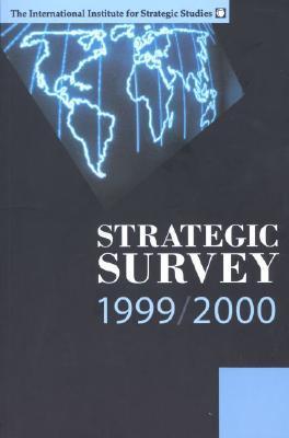 Book cover of Strategic Survey 1999-2000 by Iiss (Ed.)