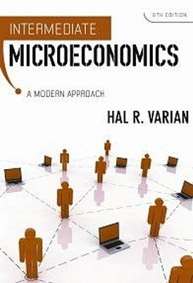 Book cover of Intermediate Microeconomics: A Modern Approach by Hal R. Varian