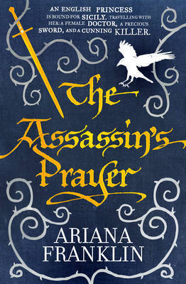 Book cover of The Assassin's Prayer by Ariana Franklin