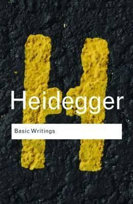 Book cover of Basic Writings: Martin Heidegger by Martin Heidegger